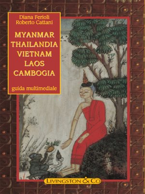 cover image of Myanmar--Thailandia--Vietnam--Laos--Cambogia